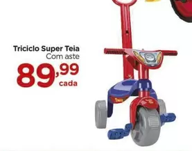 Oferta de Super - Triciclo  Teia por R$89,99 em Carrefour