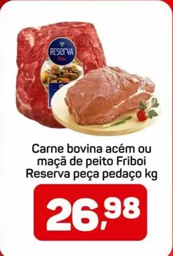 Oferta de Bovina - Carne  acem ou maçã de peito por R$26,98 em Supermercados ABC