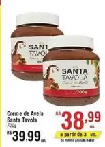 Oferta de Rs - santa tavola - Creme De Avela por R$38,99 em Fort Atacadista