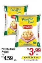 Oferta de Provatti - Provatti - Dolciho Doce por R$3,99 em Fort Atacadista