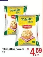 Oferta de Rs - Provatti - Polvilho Doce por R$4,59 em Fort Atacadista