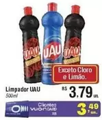 Oferta de Uau - Limpador por R$3,79 em Fort Atacadista