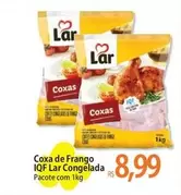 Oferta de Lar - Coxa De Frango Iqf por R$8,99 em Atacadão