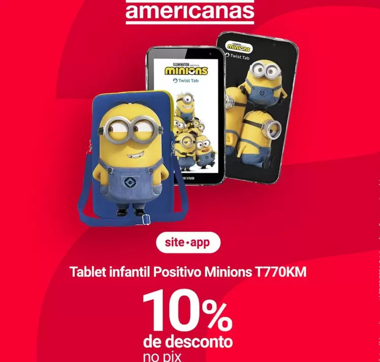 Oferta de Minions - Tablet infantil Positivo T770KM em Lojas Americanas