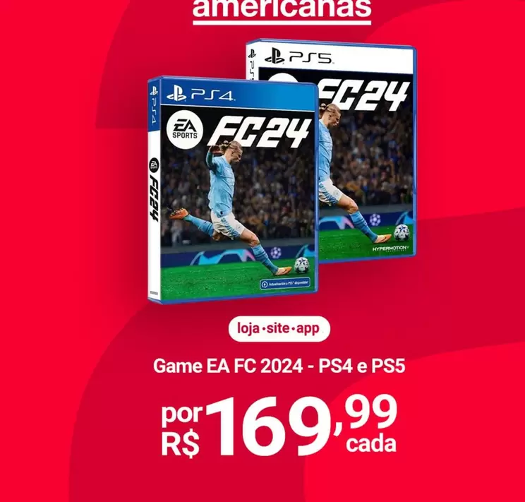 Oferta de EA - Ea - Game  Fc 2024-ps5 por R$169,99 em Lojas Americanas