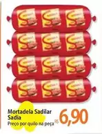 Oferta de Sadia - Mortadela por R$6,9 em Atacadão