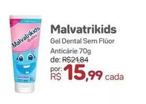 Oferta de Malvatrikids - Gel Dental Sem Fluor Anticarie por R$15,99 em Drogal