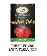 Oferta de Santa tavola - Tomate Pelado em Fort Atacadista