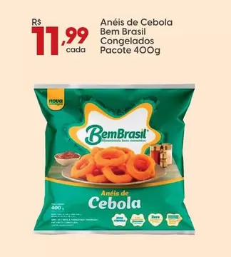 Oferta de Bem Brasil - Anís De Cebola Congelados por R$11,99 em Rissul