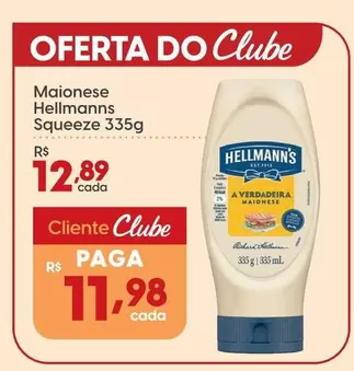 Oferta de Hellmann's - Maionese Squeeze por R$12,89 em Rissul