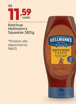 Oferta de Hellmann's - Ketchup Squeeze por R$11,59 em Rissul