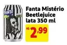 Oferta de Fanta -  Mistório Beetlejuice por R$2,99 em Extra