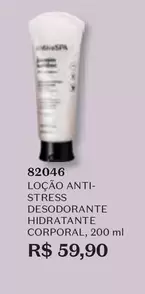 Oferta de Loção Desodorante - Anti-stress Desodorante Hidratante Corporal por R$59,9 em O Boticário