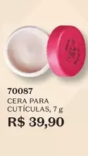 Oferta de Cera Para Cutículas por R$39,9 em O Boticário