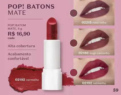 Oferta de Pop - ! Batons Mate por R$16,9 em O Boticário