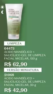 Oferta de O boticario - Acido Mandelico + Saluílico Cel De Limpeza Facial Micelar por R$42,9 em O Boticário