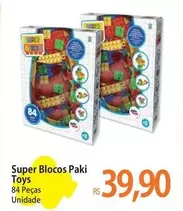 Oferta de Super -  Blocos Paki Toys por R$39,9 em Atacadão