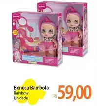 Oferta de Rainbow - Bambola por R$59 em Atacadão