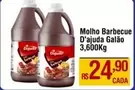 Oferta de Molho - Molho Barbecue D'ajuda por R$24,9 em Max Atacadista