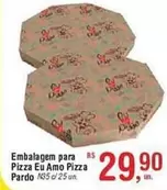 Oferta de Embalagem Para Pizza Eu Amo Pizza Pardo por R$29,9 em Fort Atacadista