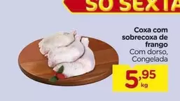 Oferta de De   - Coxa Com Sobrecoxa De Frango por R$5,95 em Carrefour