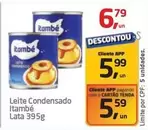 Oferta de Itambé - Leite Condensado por R$6,79 em Tenda Atacado