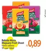 Oferta de MAGUA - Bebida Mista Maguary Fruit Shoot por R$0,89 em Atacadão