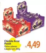 Oferta de Arcor - Chiclete  Poosh por R$4,49 em Atacadão