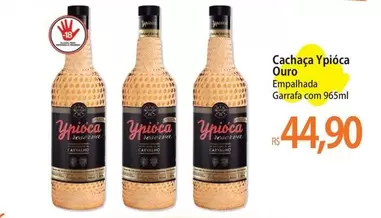 Oferta de Ypióca - Cachaça Ouro por R$44,9 em Atacadão