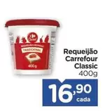 Oferta de Tradicional - Requeijão por R$16,9 em Carrefour