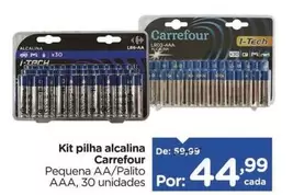 Oferta de Carrefour - Kit Pilha Alcalina por R$44,99 em Carrefour