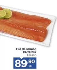 Oferta de Carrefour - Filé De Salmão por R$89,9 em Carrefour