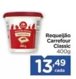 Oferta de Carrefour -  Classic - Requeijão por R$13,49 em Carrefour