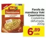 Oferta de De   - Farofa De Mandioca Caseirissima por R$6,89 em Carrefour