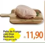 Oferta de De   - Peito De Frango Com Osso Resfriado por R$11,9 em Atacadão