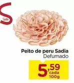 Oferta de Sadia - Peito De Peru por R$5,59 em Carrefour