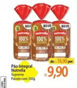 Oferta de Nutrella - Pão Integral por R$9,9 em Atacadão