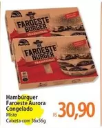 Oferta de Aurora - Hambúrguer Faroeste por R$30,9 em Atacadão