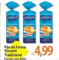 Oferta de Visconti - Pão De Forma Tradicional por R$4,99 em Atacadão