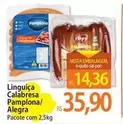 Oferta de Pamplona - / Alegra - Linguiça Calabresa por R$35,9 em Atacadão