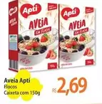 Oferta de Apti - Aveia por R$2,69 em Atacadão