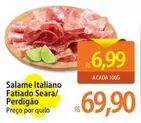 Oferta de Seara - Salame Italiano Fatiado /Perdigao por R$69,9 em Atacadão