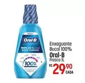 Oferta de Oral-B - Enxaguante Bucal 100% por R$29,9 em Super Muffato