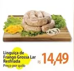 Oferta de De   - Linguiça De Frango Grossa Lar Resfriada por R$14,49 em Atacadão