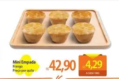 Oferta de Mini -  Empada por R$42,9 em Atacadão