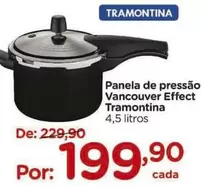 Oferta de Tramontina - Panela De Pressão Vancouver Effect por R$199,9 em Carrefour