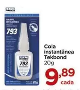 Oferta de Cola Instantanea Tekbond por R$9,89 em Carrefour