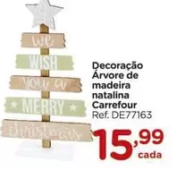 Oferta de Carrefour - Decoración Arvore De Madeira Natalina por R$15,99 em Carrefour