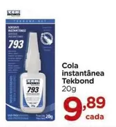 Oferta de Cola Instantanea Tekbond por R$9,89 em Carrefour