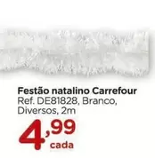 Oferta de Carrefour - Festão Natalino por R$4,99 em Carrefour